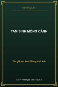 Tam Sinh Mộng Cảnh