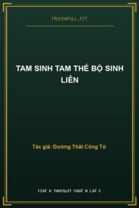 Tam Sinh Tam Thế Bộ Sinh Liên