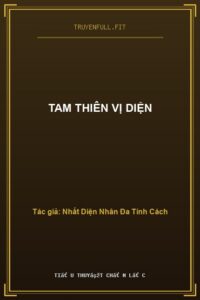 Tam Thiên Vị Diện