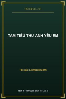 Tam Tiểu Thư Anh Yêu Em