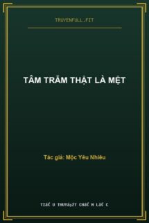 Tâm Trẫm Thật Là Mệt