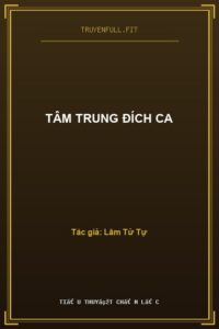 Tâm Trung Đích Ca
