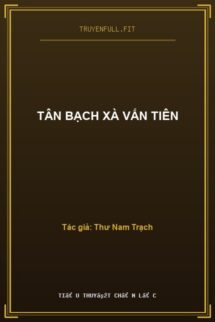 Tân Bạch Xà Vấn Tiên