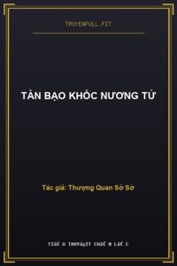 Tàn Bạo Khốc Nương Tử