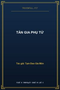 Tần Gia Phụ Tử
