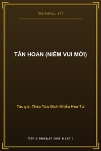 Tân Hoan (Niềm Vui Mới)