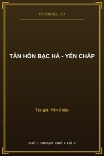 Tân Hôn Bạc Hà – Yến Chấp