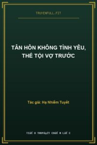 Tân Hôn Không Tình Yêu, Thế Tội Vợ Trước