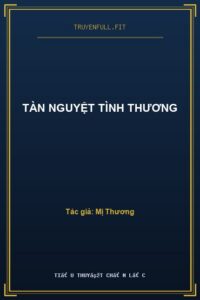 Tàn Nguyệt Tình Thương