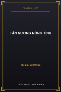 Tân Nương Nóng Tính