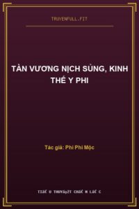Tàn Vương Nịch Sủng, Kinh Thế Y Phi
