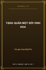 Tặng Quân Một Đời Vinh Hoa