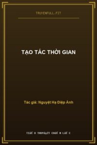 Tạo Tác Thời Gian
