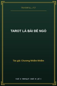 Tarot Lá Bài Để Ngỏ