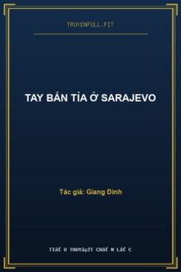 Tay Bắn Tỉa Ở Sarajevo