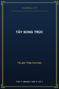 Tây Song Trúc