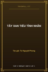 Tây Xan Tiểu Tình Nhân