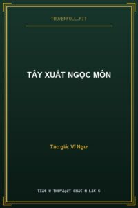 Tây Xuất Ngọc Môn