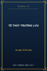 Tế Thủy Trường Lưu