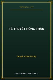 Tế Thuyết Hồng Trần