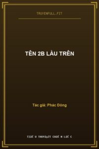Tên 2B Lầu Trên