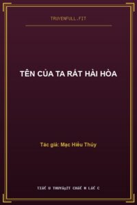 Tên Của Ta Rất Hài Hòa