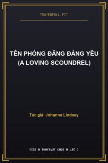 Tên Phóng Đãng Đáng Yêu (A Loving Scoundrel)