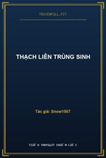 Thạch Liên Trùng Sinh