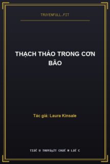 Thạch Thảo Trong Cơn Bão