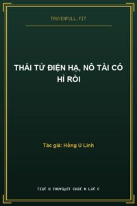 Thái Tử Điện Hạ, Nô Tài Có Hỉ Rồi