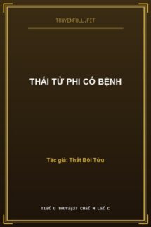 Thái Tử Phi Có Bệnh