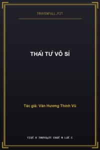 Thái Tử Vô Sỉ