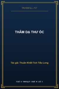 Thâm Dạ Thư Ốc