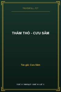 Thẩm Thố – Cưu Sâm