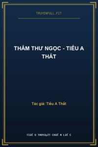 Thẩm Thư Ngọc – Tiểu A Thất