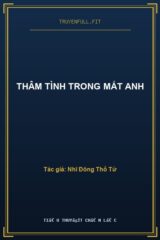 Thâm Tình Trong Mắt Anh