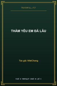 Thầm Yêu Em Đã Lâu
