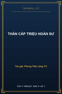 Thần Cấp Triệu Hoán Sư
