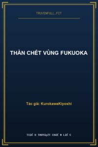 Thần Chết Vùng Fukuoka