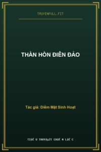 Thần Hồn Điên Đảo