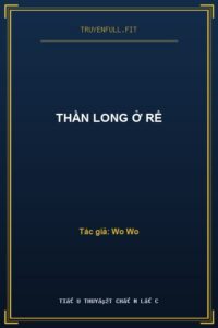 Thần Long Ở Rể