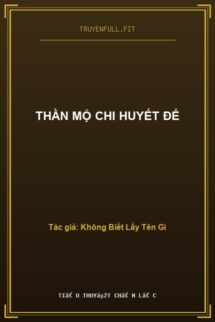 Thần Mộ Chi Huyết Đế