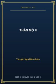 Thần Mộ Ii
