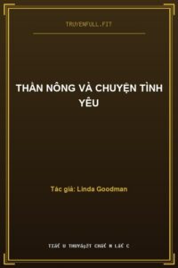 Thần Nông Và Chuyện Tình Yêu