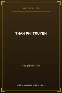 Thần Phi Truyện