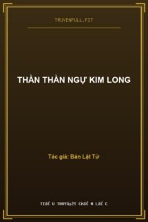 Thần Thần Ngự Kim Long