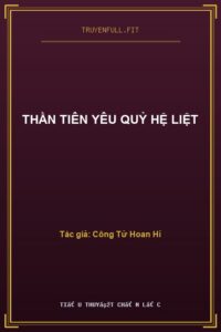Thần Tiên Yêu Quỷ Hệ Liệt