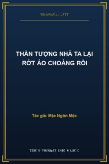 Thần Tượng Nhà Ta Lại Rớt Áo Choàng Rồi