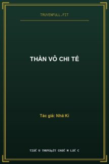 Thần Vô Chi Tế