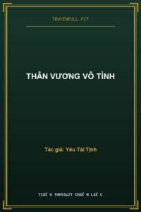 Thân Vương Vô Tình